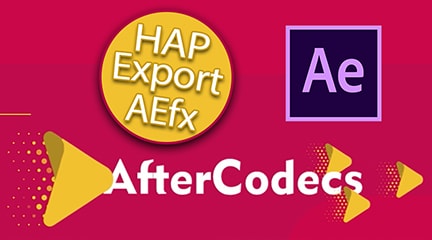 The Best Way to Export HAP Codecs from After Effects